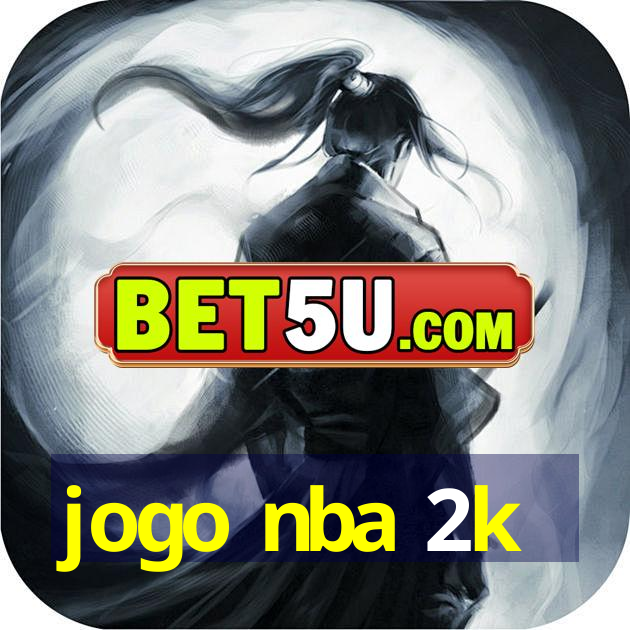 jogo nba 2k